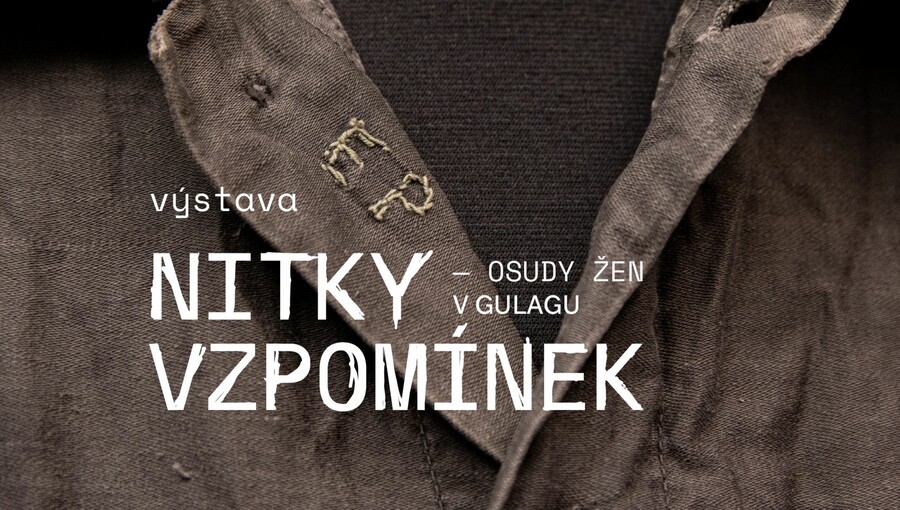 Plakát Nitky vzpomínek - ženy v gulagu
