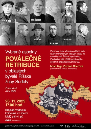 Plakát Vybrané aspekty poválečné retribuce v oblastech bývalé Říšské župy Sudety