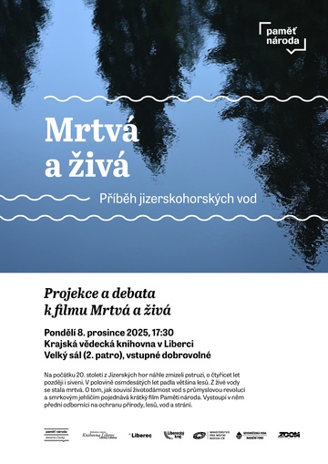 Plakát Mrtvá a živá - Příběh jizerskohorských vod