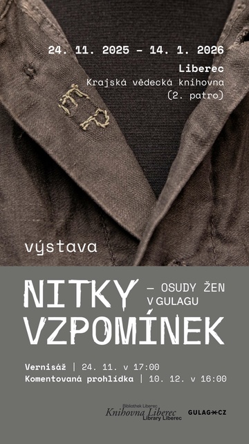 Plakát Nitky vzpomínek - Osudy žen v Gulagu