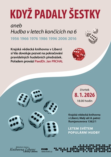 Plakát Když padaly šestky aneb Hudba v letech končících na šest