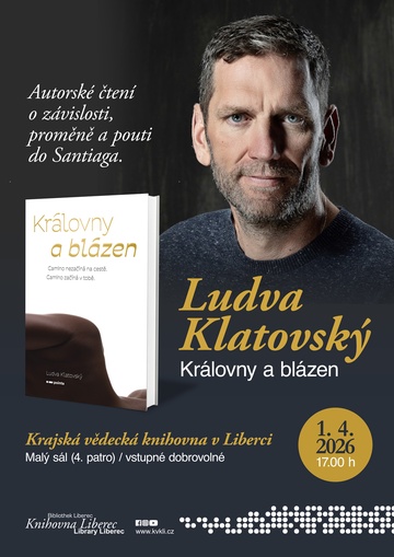 Plakát Ludva Klatovský: Královny a blázen
