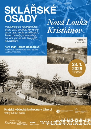 Plakát Sklářské osady Nová Louka a Kristiánov