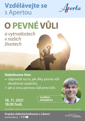 Plakát O pevné vůli a vytrvalostech v našich životech