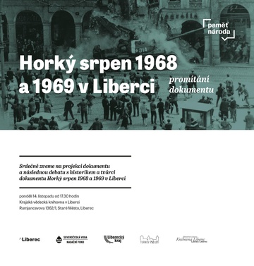 Plakát Horký srpen 1968 a 1969 v Liberci
