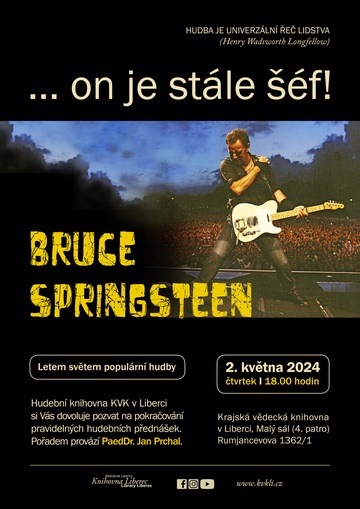 Plakát ...on je stále šéf! Bruce Springsteen