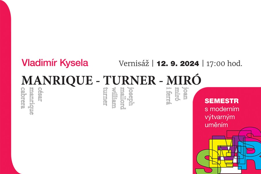 Plakát MANRIQUE - TURNER - MIRÓ