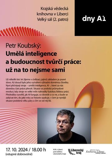 Plakát Dny AI - Petr Koubský: Umělá inteligence a budoucnost tvůrčí práce