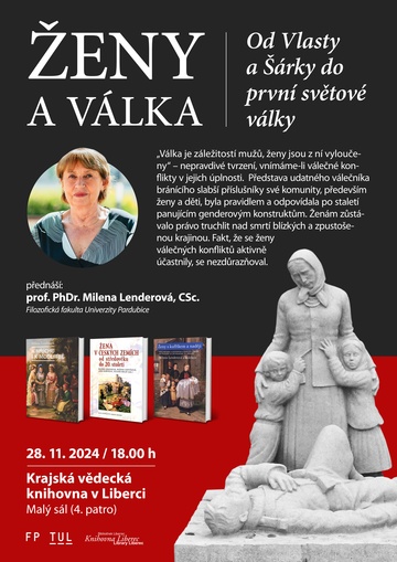 Plakát Ženy a válka. Od Vlasty a Šárky do první světové války