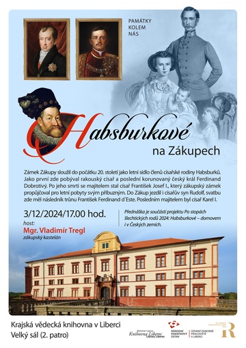 Plakát Habsburkové na Zákupech