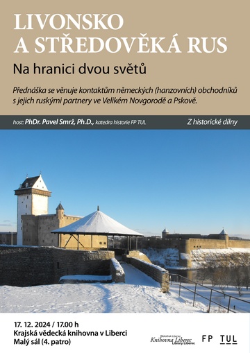 Plakát Livonsko a středověká Rus: na hranici dvou světů