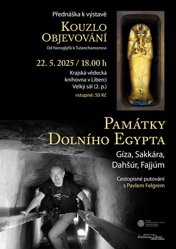Plakát Památky Dolního Egypta (Gíza, Sakkára, Dahšúr, Fajjúm)