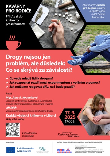 Plakát Drogy nejsou jen problém, ale důsledek: Co se skrývá za závislostí?
