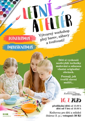 Plakát Letní ateliér – výtvarný workshop plný barev, zábavy a tvořivosti