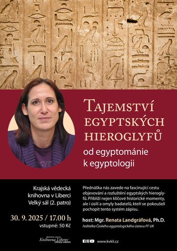 Plakát Tajemství egyptských hieroglyfů: od egyptománie k egyptologii
