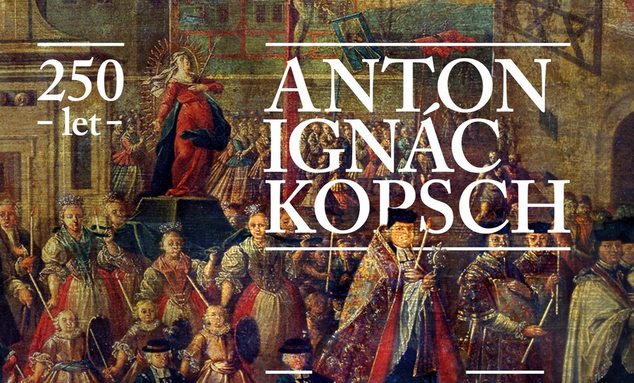 Plakát Anton Ignác Kopsch 250 let