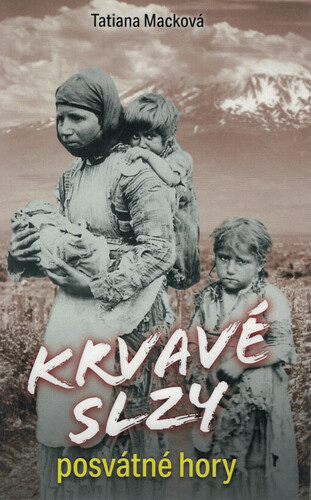 Krvavé slzy posvátné hory