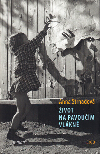 Život na pavoučím vlákně