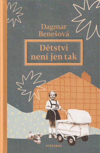 Dětství není jen tak