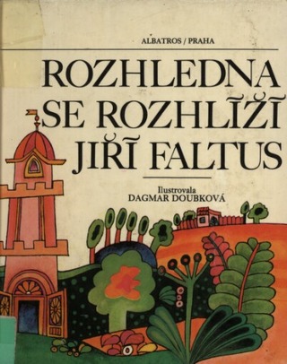 Rozhledna se rozhlíží