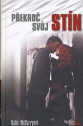 Překroč svůj stín