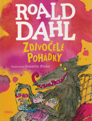 Zdivočelé pohádky