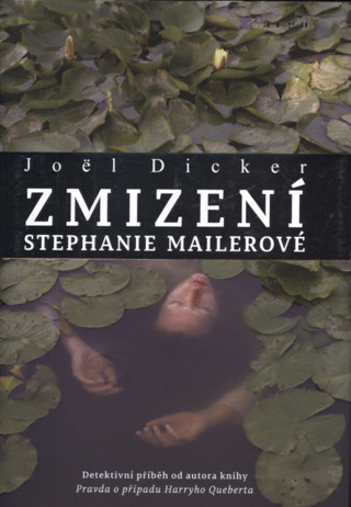 Zmizení Stephanie Mailerové