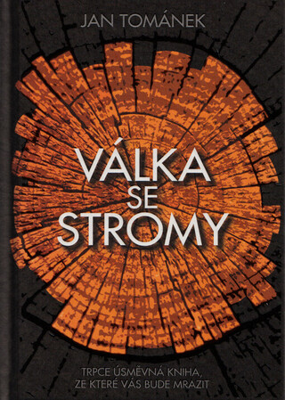 Válka se stromy