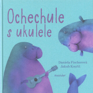 Ochechule s ukulele