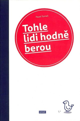 Tohle lidi hodně berou
