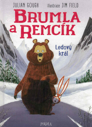 Brumla a Remcík. Ledový král