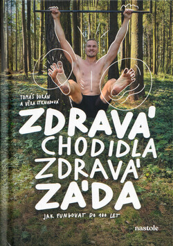 Zdravá chodidla, zdravá záda