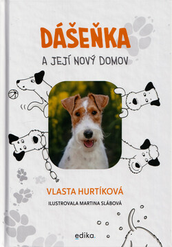 Dášeňka a její nový domov