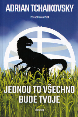 Jednou to všechno bude tvoje