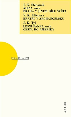 Alina, aneb, Praha v jiném dílu světa