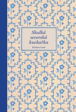 Sladká severská kuchařka