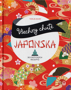 Všechny chutě Japonska