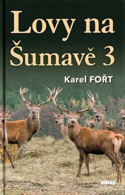 Lovy na Šumavě
