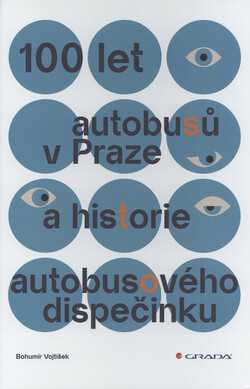 100 let autobusů v Praze a historie autobusového dispečinku