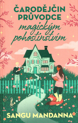 Čarodějčin průvodce magickým pohostinstvím