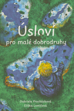 Úsloví pro malé dobrodruhy