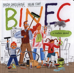 Binec v našem domě