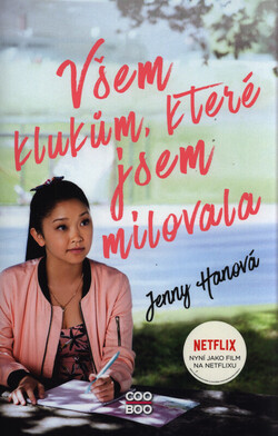 Všem klukům, které jsem milovala