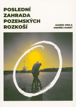 Poslední zahrada pozemských rozkoší