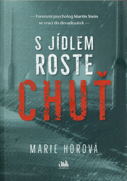 S jídlem roste chuť