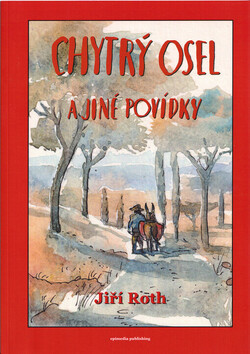 Chytrý osel a jiné povídky