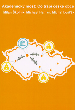 Akademický most - co trápí české obce