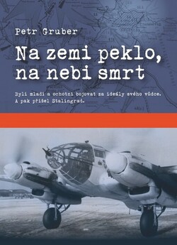 Na zemi peklo, na nebi smrt