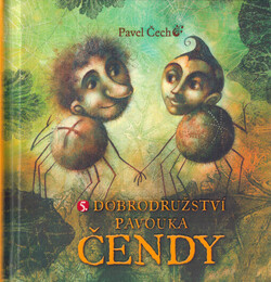 5. dobrodružství pavouka Čendy
