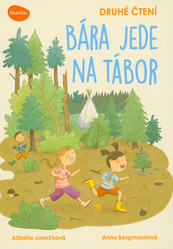 Bára jede na tábor